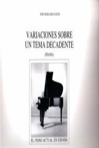 VARIACIONES SOBRE UN TEMA DECADENTE