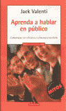 APRENDA A HABLAR EN PUBLICO-MONDADORI