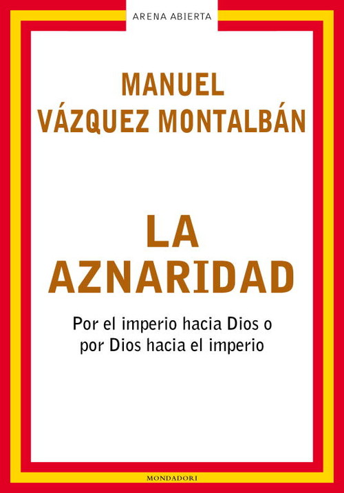 AZNARIDAD,LA-MONDADORI