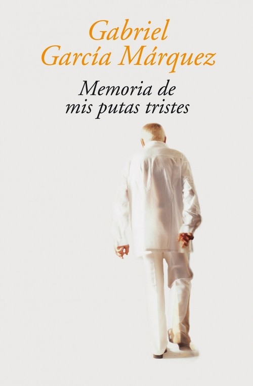 MEMORIAS DE MIS PUTAS TRISTES