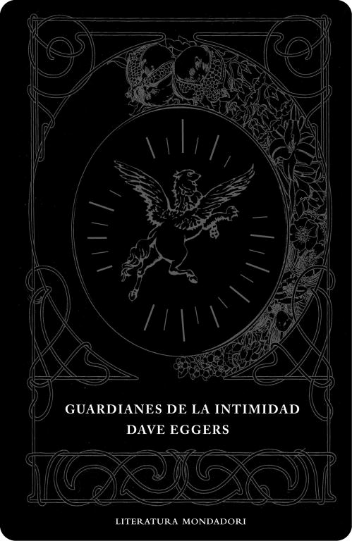 GUARDIANES DE LA INTIMIDAD-MONDADORI