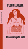 ADIOS MARIQUITA LINDA-MONDADORI