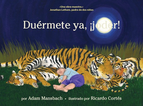 DUERMETE YA JODER