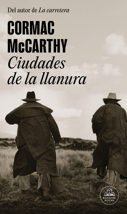 CIUDADES DE LA LLANURA (TRILOGIA DE LA FRONTERA 3)