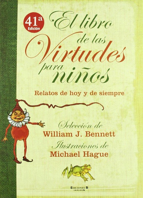 LIBRO DE LAS VIRTUDES PARA NI�OS, EL