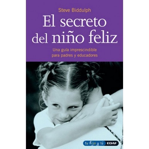 SECRETO DEL NI�O FELIZ