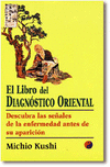LIBRO DEL DIAGNOSTICO ORIENTAL, EL