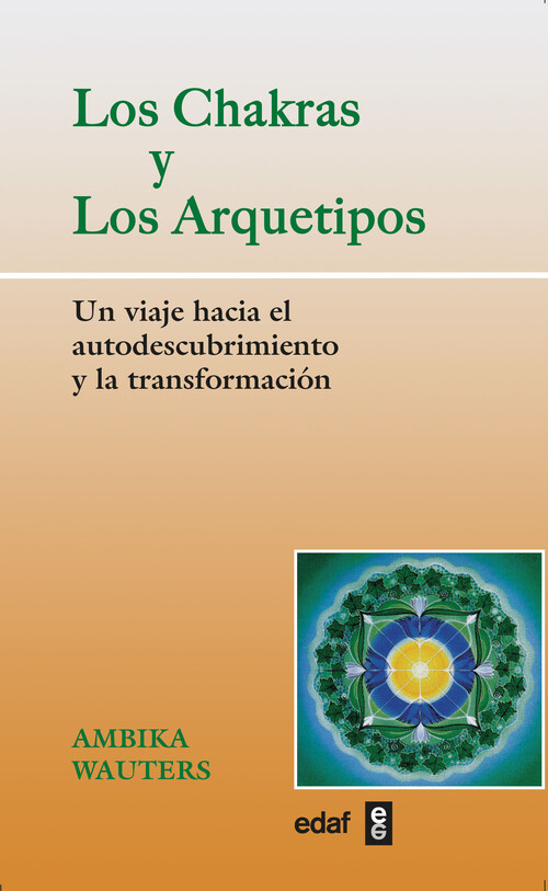 CHAKRAS Y LOS ARQUETIPOS, LOS