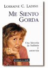 ME SIENTO GORDA