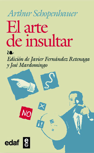 ARTE DE INSULTAR, EL