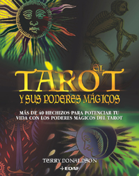 TAROT Y SUS PODERES MAGICOS, EL