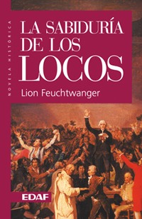 SABIDURIA DE LOS LOCOS, LA