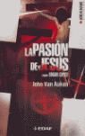 PASION DE JESUS, LA