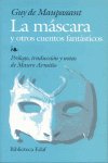 MASCARA Y OTROS CUENTOS, LA
