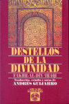 DESTELLOS DE LA DIVINIDAD