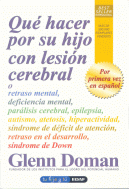 QUE HACER POR SU HIJO CON LESION CEREBRAL
