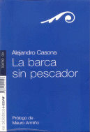 BARCA SIN PESCADOR,LA