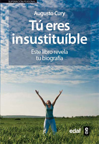 TU ERES INSUSTITUIBLE