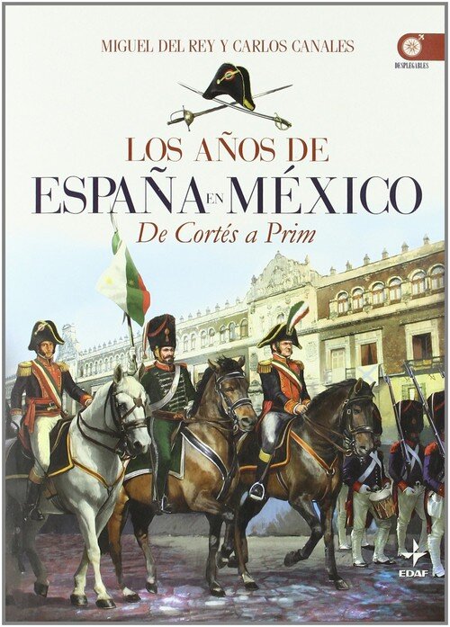 AOS DE ESPAA EN MEXICO, LOS-DE CORTES A PRIM