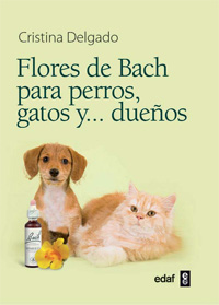 FLORES DE BACH PARA PERROS, GATOS Y DUE�OS