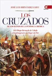 CRUZADOS DE LOS REINOS PENINSULA IBERICA