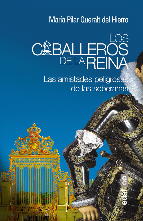 CABALLEROS DE LA REINA, LOS