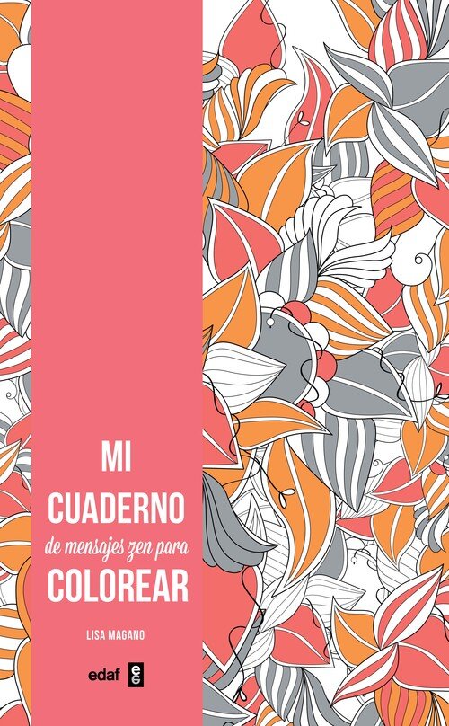 50 MENSAJES PENSAMIENTOS POSITIVOS PARA COLOREAR Y ENVIAR