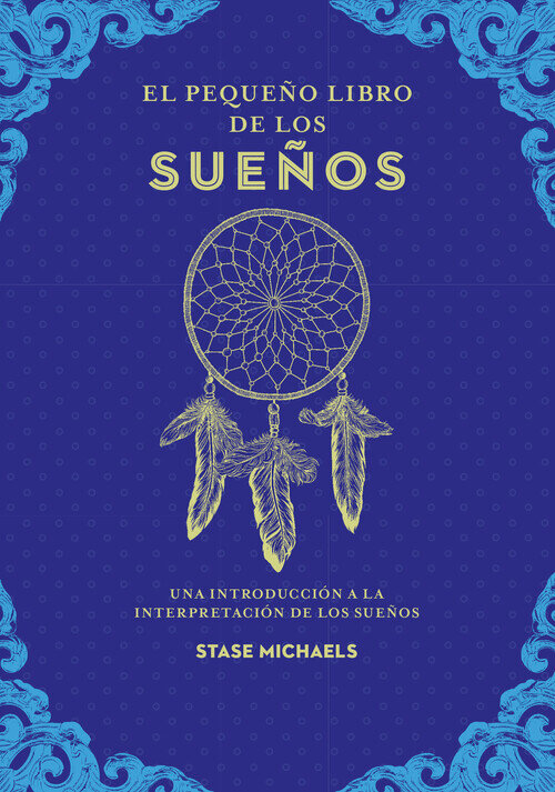 PEQUE�O LIBRO DE LOS SUE�OS, EL