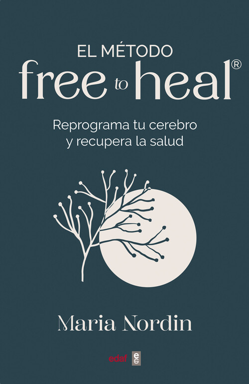 METODO FREE TO HEAL, EL