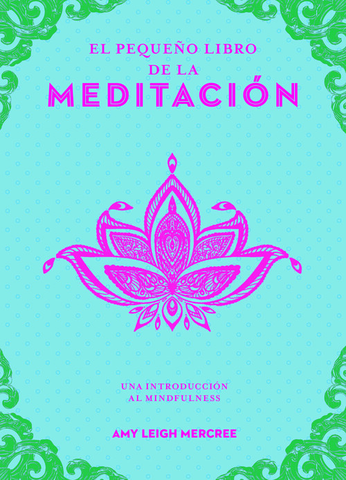 PEQUEO LIBRO DE LA MEDITACION, EL