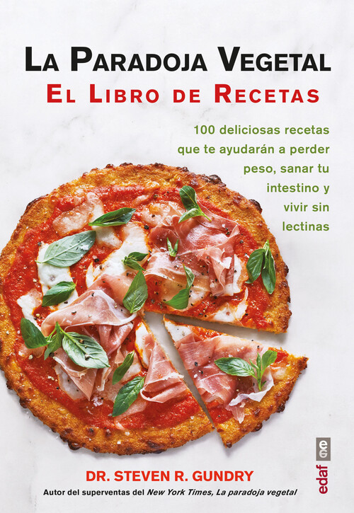 PARADOJA VEGETAL, LA. EL LIBRO DE RECETAS