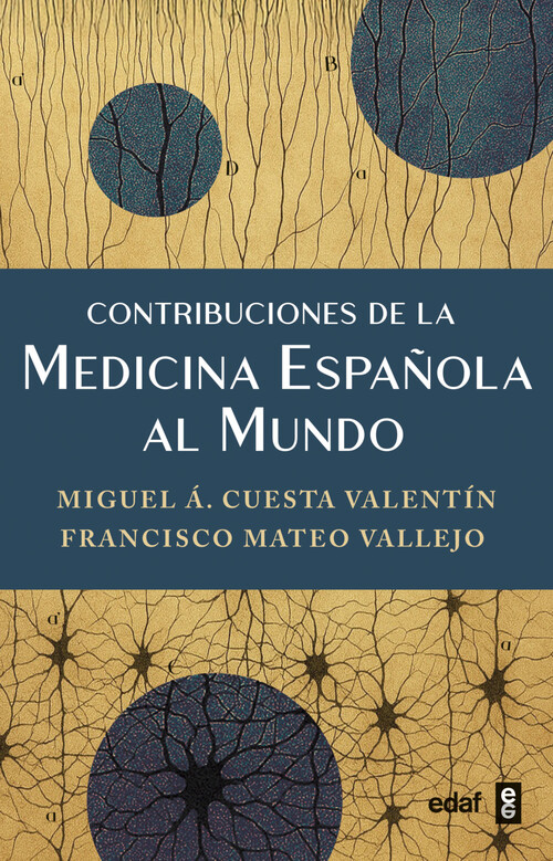 CONTRIBUCIONES DE LA MEDICINA ESPAOLA AL MUNDO