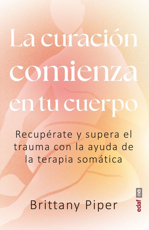 CURACION COMIENZA EN TU CUERPO, LA