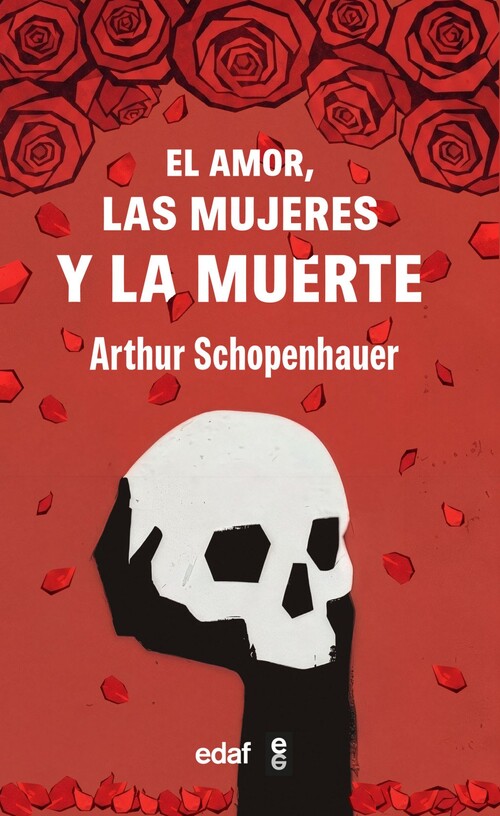 AMOR, LAS MUJERES Y LA MUERTE, EL