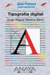 TIPOGRAFIA DIGITAL-GUIA PRACTICA