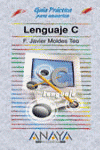 LENGUAJE C-GUIA PRACTICA-ANAYA-