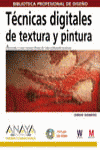 TECNICAS DIGITALES DE TEXTURA Y PINTURA