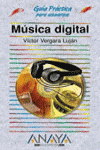 MUSICA DIGITAL-GUIA PRACTICA+CD