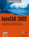 AUTOCAD 2005-MANUAL AVANZADO