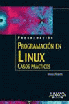 PROGRAMACION EN LINUX-CASOS PRACTICOS