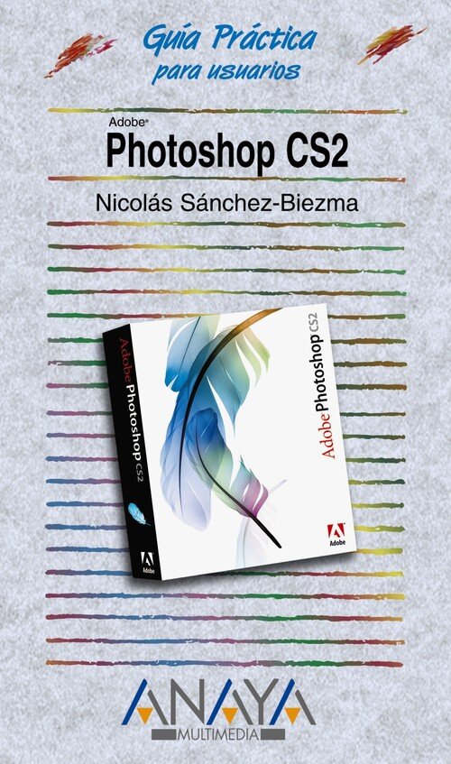 PHOTOSHOP CS2-GUIA PRACTICA