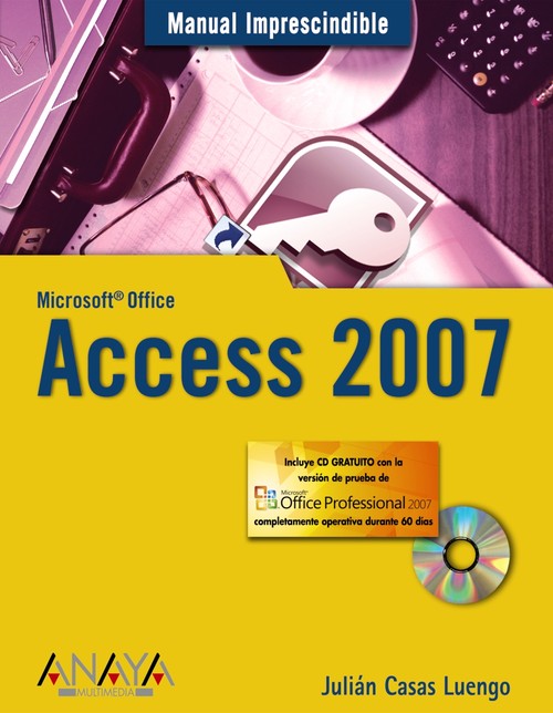 ACCESS 2007-MANUAL IMPRESCINDIBLE
