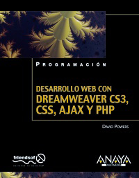 THE ESSENTIAL GUIDE TO DREAMWEAVER CS4 WITH CSS, AJAX, AND P