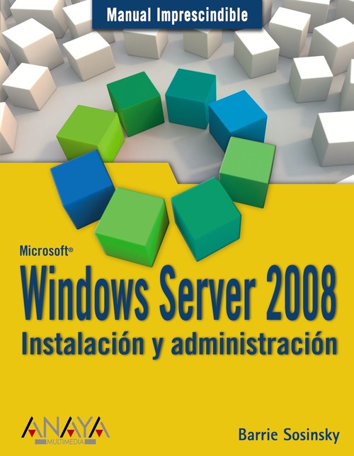 WINDOWS SERVER 2008-INSTALACION Y ADMINISTRACION