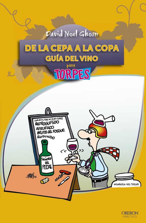 DE LA CEPA A LA COPA PARA TORPES
