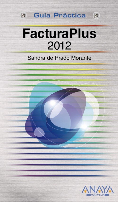 FACTURAPLUS 2012 GUIA PRACTICA