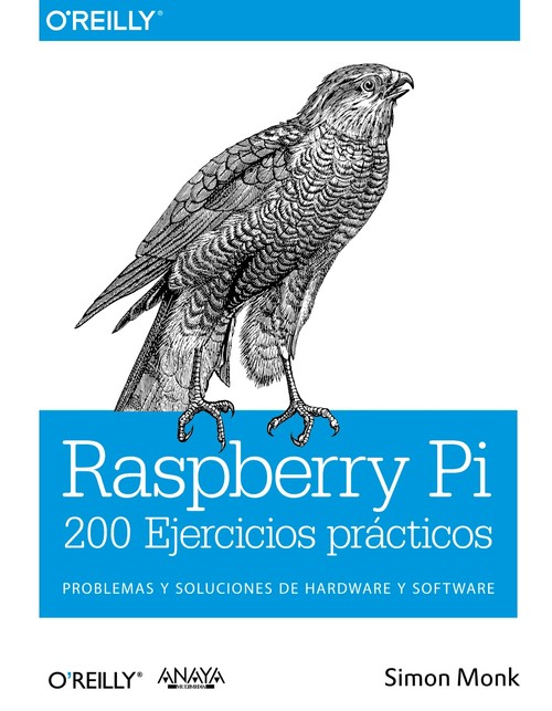 RASPBERRY PI 200 EJERCICIOS PRACTICOS