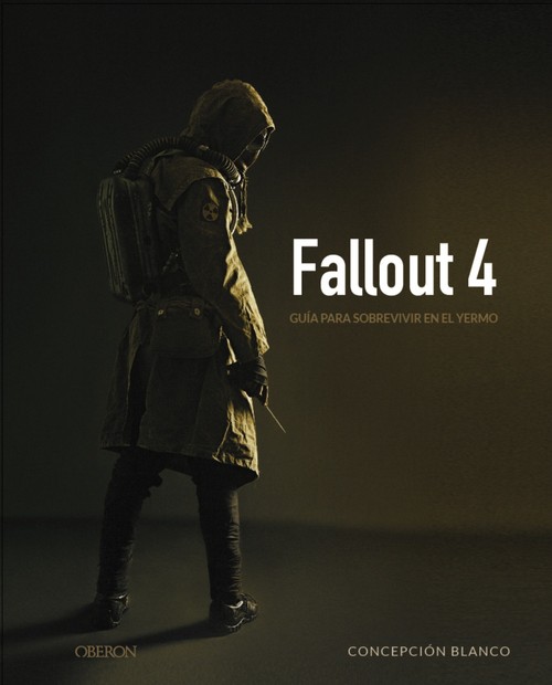 FALLOUT 4.GUIA PARA SOBREVIVIR EN EL YERMO