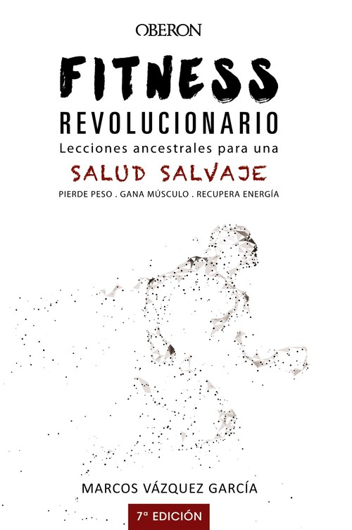 FITNESS REVOLUCIONARIO LEC,ANCESTRAL,PARA UNA SALUD SALVAJE