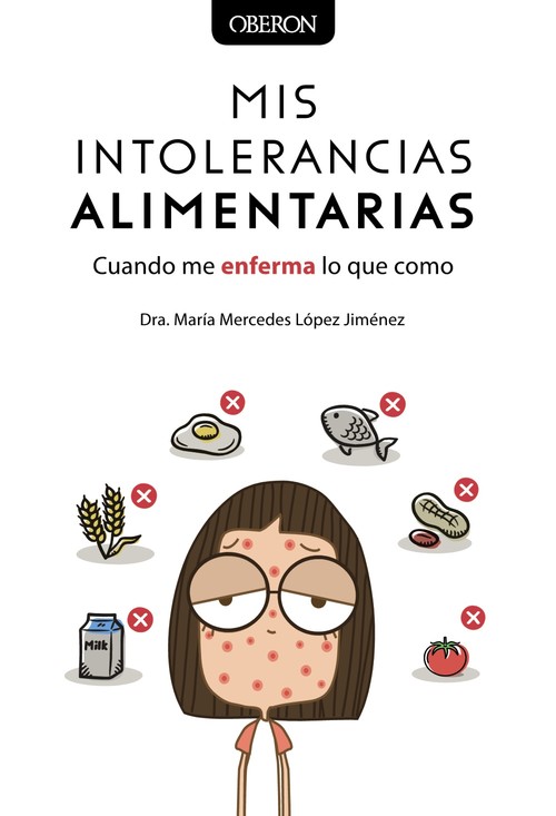 MIS INTOLERANCIAS ALIMENTARIAS CUANDO ME ENFERMA LO QUE COM